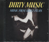 DIRTY MUSIC FROM ADULT FI