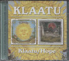 KLAATU/ HOPE