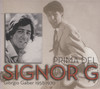 PRIMA DEL SIGNOR G (1958-1970)