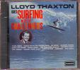 LLOYD THAXTON GOES SURFING WITH THE CHALLENGERS