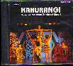 KAHURANGI: MUSIC OF NEW ZELAND MAORI