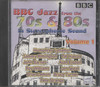 BBC JAZZ FROM THE 70S & 80S VOL.1