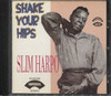 SHAKE YOUR HIPS