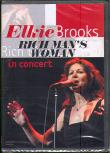 RICH MAN'S WOMAN: IN CONCERT