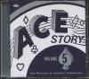 ACE (USA) STORY VOL 5