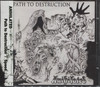 PATH TO DESTRUCTION/ SPEEDWELL SESSIONS/ LIVE