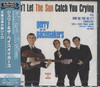 DON'T LET THE SUN CATCH YOU CRYING (JAP)