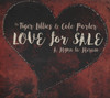 LOVE FOR SALE: A HYMN TO HEROIN
