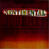 SENTIMENTAL JOURNEY - BACK TO THE FORTIES