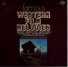 FAMOUS WESTERN FILM MELODIES