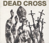 DEAD CROSS II