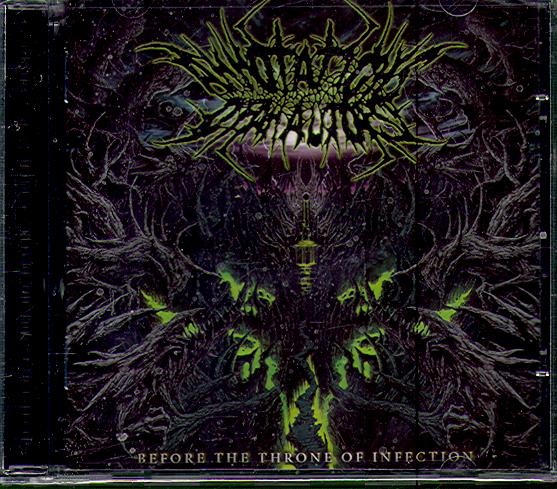 BEFORE THE THRONE OF INFECTION
