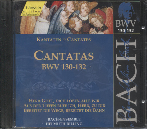 CANTATAS BWV 130-132 (RILLING)
