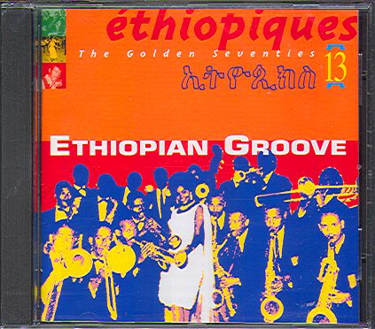 13 ETHIOPIAN GROOVE