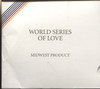 WORLD SERIES OF LOVE