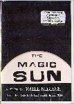 MAGIC SUN (A FILM BY PHILL NIBLOCK)