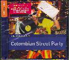 COLOMBIAN STREET PARTY