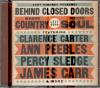BEHIND CLOSED DOORS: WHERE COUNTRY MEETS SOUL