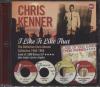 I LIKE IT LIKE THAT: THE DEFINITIVE CHRIS KENNER COLLECTION 1956-1968