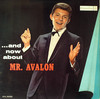 AND NOW ABOUT MR. AVALON