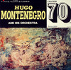 HUGO MONTENEGRO AND HIS ORCHESTRA