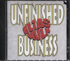 UNFINISHED BUSINESS (EP)