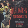 HALLOWEEN NUGGETS MONSTER SIXTIES A GO-GO
