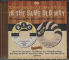 IN THE SAME OLD WAY: THE COMPLETE RIC, RON AND SHO-BIZ RECORDINGS