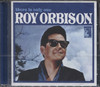 THERE IS ONLY ONE ROY ORBISON