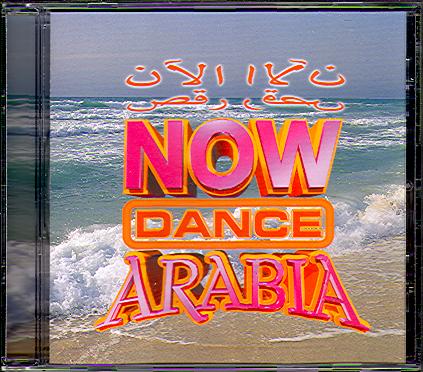 NOW DANCE ARABIA
