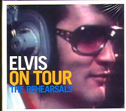 ELVIS ON TOUR: THE REHEARSALS