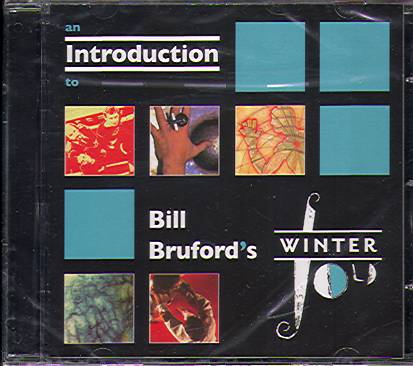 AN ITRODUCTION TO BILL BRUFORD'S WINTERFOLD