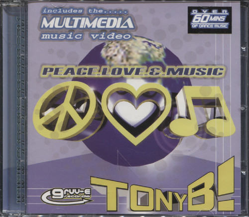 PEACE . LOVE . & . MUSIC - DJ MIX TONY B!